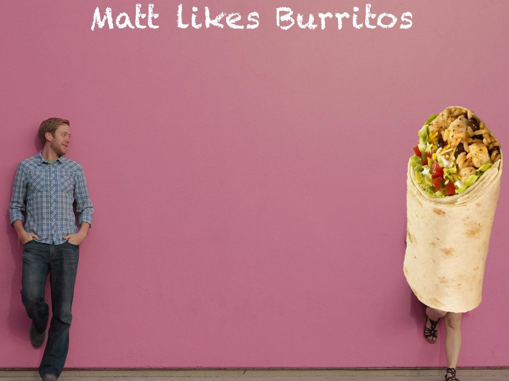 Matt Likes Burritos